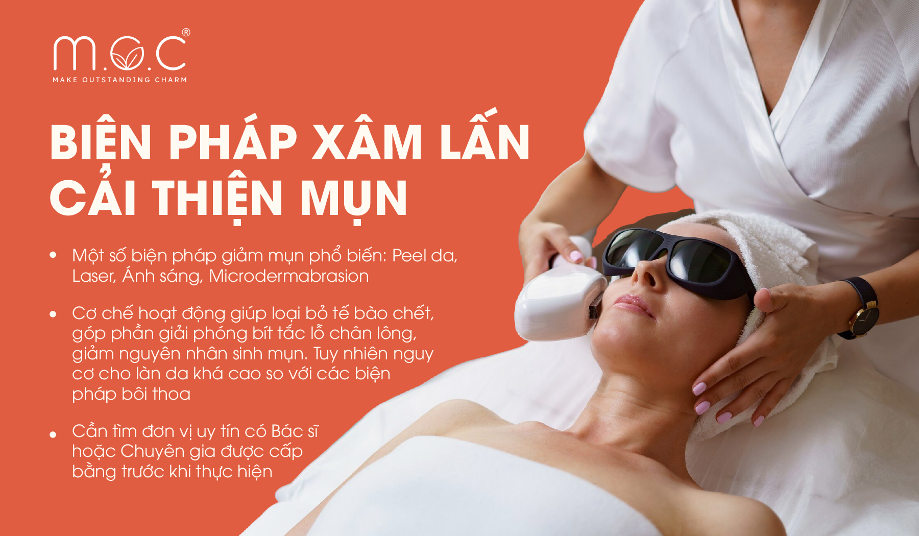 Một số biện pháp xâm lấn giúp cải thiện mụn phổ biến