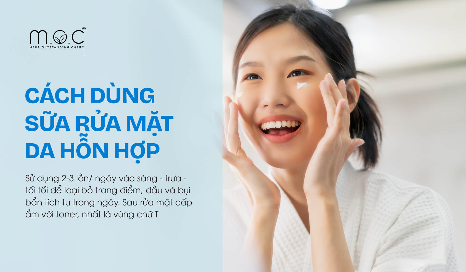 Cách dùng sữa rửa mặt cho da hỗn hợp