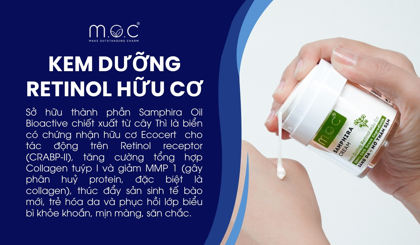 Kem dưỡng Retinol hữu cơ M.O.C tác dụng sâu đa cơ chế giúp da săn chắc, trắng mịn, mờ nếp nhăn