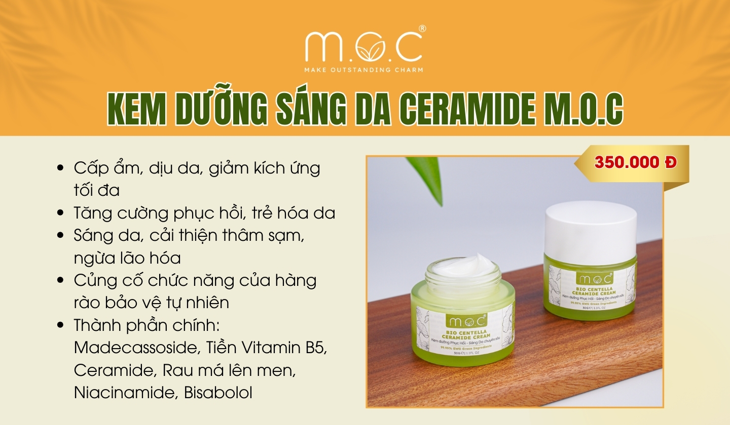 Kem dưỡng sáng da ceramide M.O.C cải thiện tình trạng da nhợt nhạt