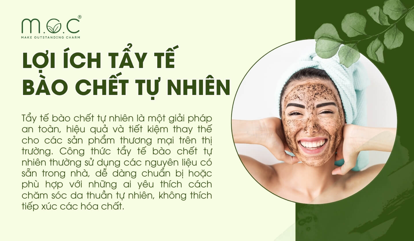 Lợi ích của tẩy tế bào chết tự nhiên