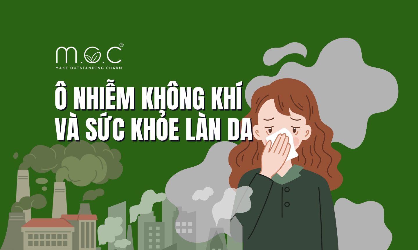 Ô nhiễm không khí tác động đến da mụn