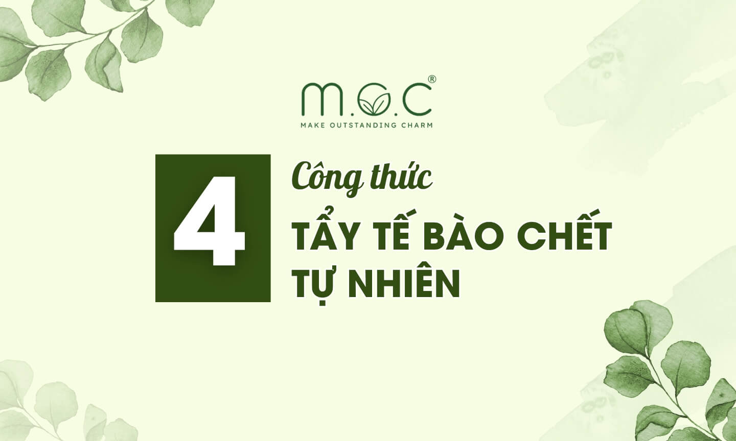 Tẩy tế bào chết tự nhiên