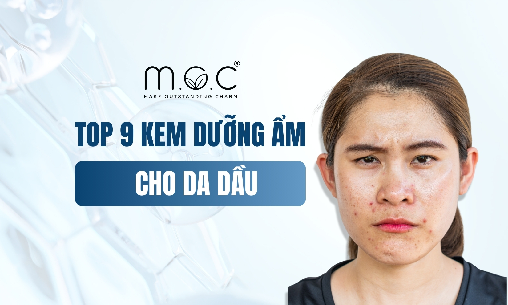 Top 9 kem dưỡng ẩm cho da dầu