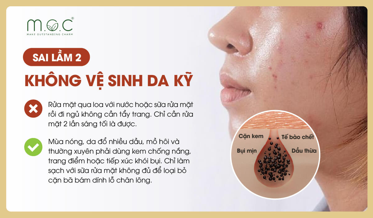 Sai lầm 2: Vệ sinh da không kỹ càng