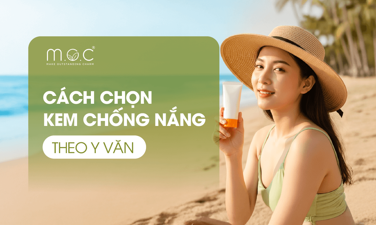chọn kem chống nắng theo y văn