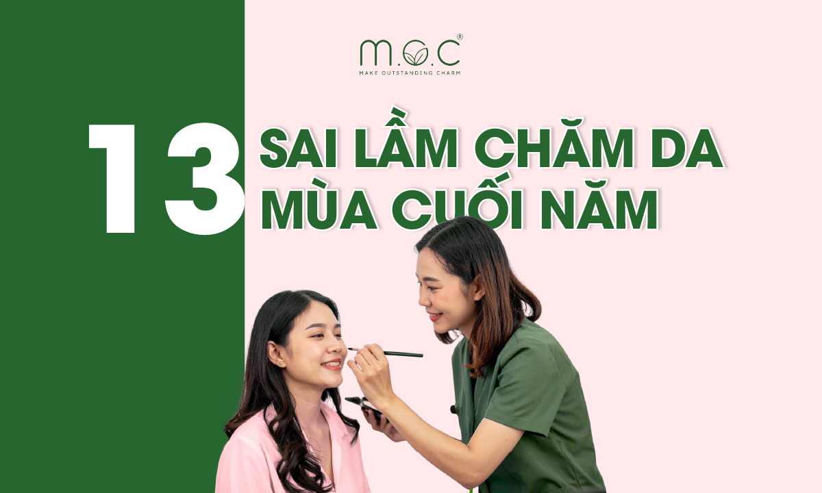 Sai lầm chăm sóc da mùa cuối năm