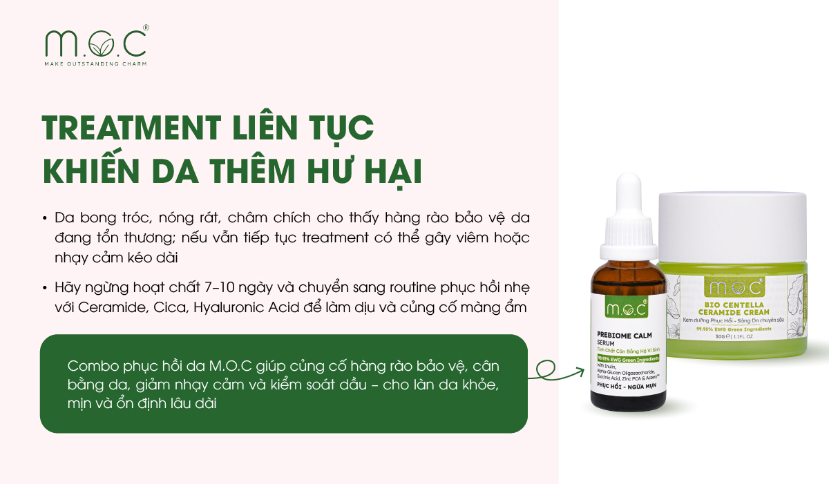 Treatment cần đúng liều lượng, đúng tần suất, đúng sản phẩm để an toàn cho da