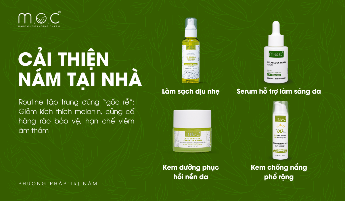 Trị nám tại nhà là nền tảng bắt buộc trước mọi liệu trình