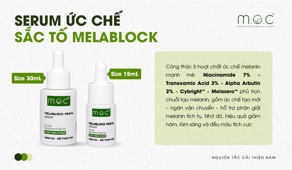 Serum ức chế sắc tố melanin Melablock M.O.C có 2 size lựa chọn 30mL và 15mL